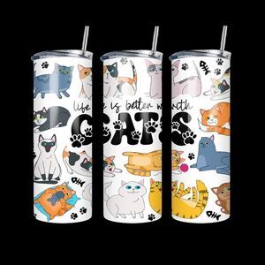 Life is better with cats metal tumbler